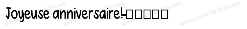 Joyeuse anniversaire!字体转换